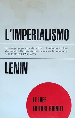 Seller image for L'IMPERIALISMO FASE SUPREMA DEL CAPITALISMO for sale by libreria minerva