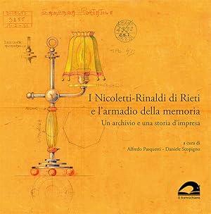 I Nicoletti-Rinaldi di Rieti e l'armadio della memoria. Un archivio e una storia d'impresa