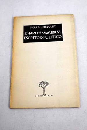 Image du vendeur pour Charles Maurras, escritor politico mis en vente par Alcan Libros