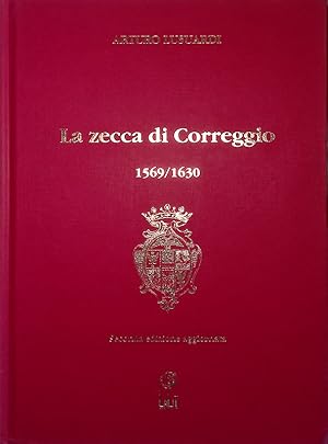 La zecca di Correggio 1569-1630