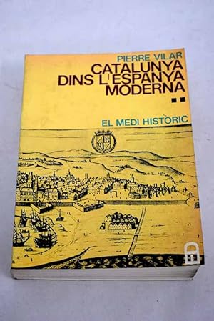 Imagen del vendedor de Catalunya dins l'Espanya moderna a la venta por Alcan Libros