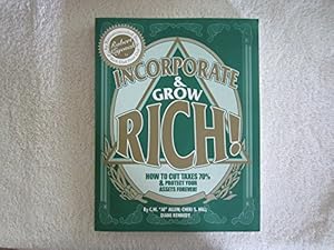 Immagine del venditore per Incorporate & Grow Rich! venduto da -OnTimeBooks-