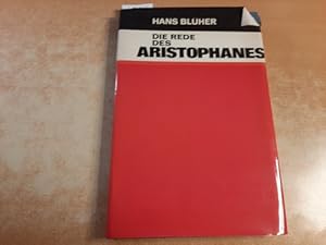 Image du vendeur pour Die Rede des Aristophanes mis en vente par Gebrauchtbcherlogistik  H.J. Lauterbach