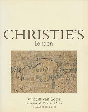 Vincent van Gogh: La maison de Vincent à Arles. Impressionist and Modern Art. Tuesday 24 June 2003.