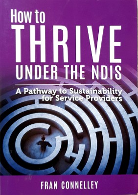 How To Thrive Under The NDIS