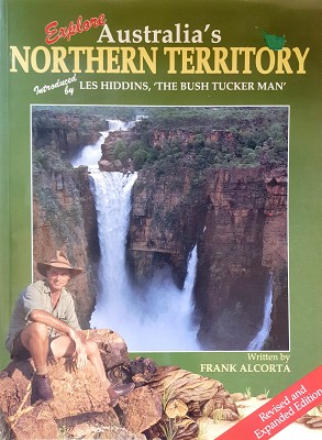 Seller image for Explore Australia's Northern Territory for sale by Marlowes Books and Music