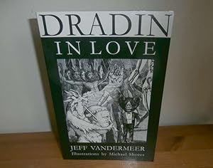 Dradin In Love