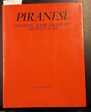 Bild des Verkufers fr PIRANESI. Incisioni, Rami, Legature, Architetture. zum Verkauf von studio bibliografico pera s.a.s.