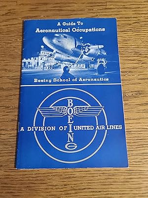 A Guide to Aeronautical Occupations
