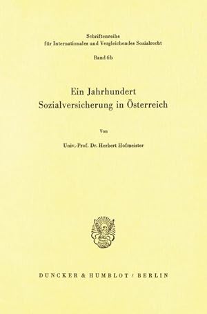 Seller image for Ein Jahrhundert Sozialversicherung in sterreich. for sale by BuchWeltWeit Ludwig Meier e.K.