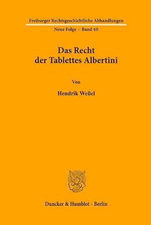 Bild des Verkufers fr Das Recht der Tablettes Albertini. zum Verkauf von BuchWeltWeit Ludwig Meier e.K.