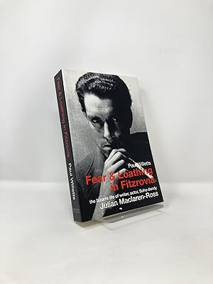 Seller image for Fear and Loathing in Fitzrovia : The Strange Lives of Julian MacLaren-Ross for sale by Southampton Books