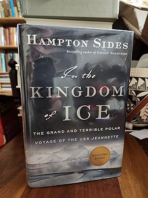 In the Kingdom of Ice: The Grand and Terrible Polar Voyage of the USS Jeannette