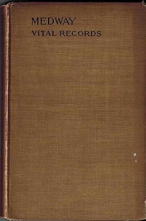 Bild des Verkufers fr VITAL RECORDS of MEDWAY MASSACHUSETTS TO THE YEAR 1850 zum Verkauf von UHR Books