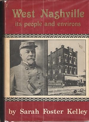 Seller image for West Nashville-- its People and Environs for sale by Elder's Bookstore