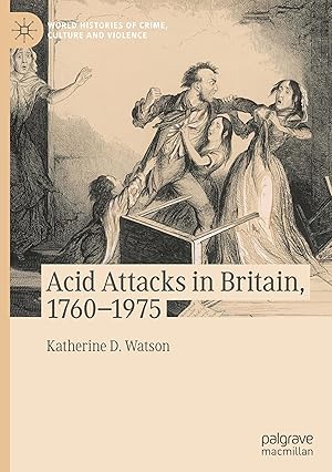 Seller image for Acid Attacks in Britain, 1760-1975 for sale by moluna