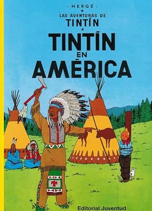 Seller image for Tintn en Amrica. Las Aventuras de Tintn, N.3. for sale by La Librera, Iberoamerikan. Buchhandlung