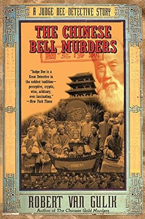 Bild des Verkufers fr The Chinese Bell Murders: A Judge Dee Detective Story zum Verkauf von -OnTimeBooks-