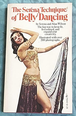 Image du vendeur pour The Serena Technique of Belly Dancing mis en vente par My Book Heaven