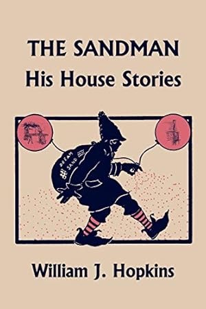 Seller image for The Sandman: His House Stories (Yesterday's Classics) for sale by -OnTimeBooks-