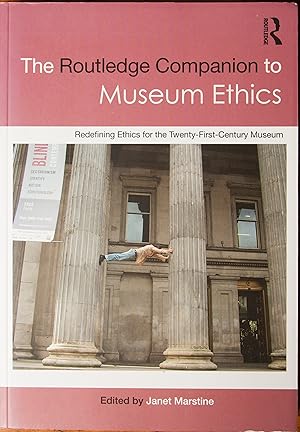 Image du vendeur pour The Routledge Companion to Museum Ethics (Routledge Companions (Paperback)) mis en vente par Snowden's Books