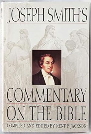 Seller image for Joseph Smith's Commentary on the Bible for sale by -OnTimeBooks-