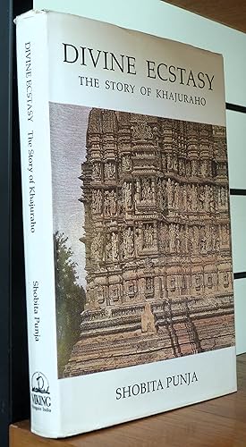 Seller image for Divine ecstacy, the story of Khajuraho for sale by R.W. Forder