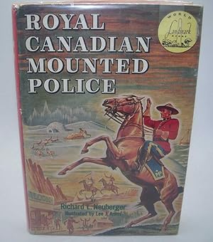 Seller image for Royal Canadian Mounted Police (World Landmark Books) for sale by Easy Chair Books