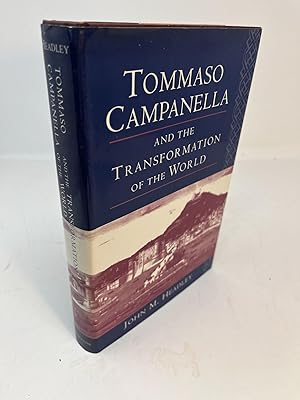 Image du vendeur pour TOMMASO CAMPANELLA AND THE TRANSFORMATION OF THE WORLD mis en vente par Frey Fine Books