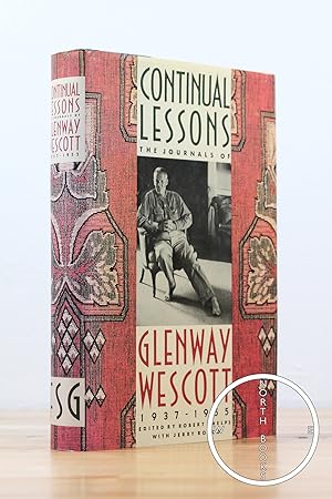 Seller image for Continual Lessons: The Journals of Glenway Wescott 1937-1955 for sale by North Books: Used & Rare