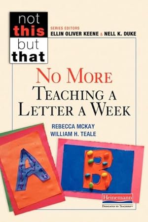 Immagine del venditore per No More Teaching a Letter a Week venduto da GreatBookPricesUK