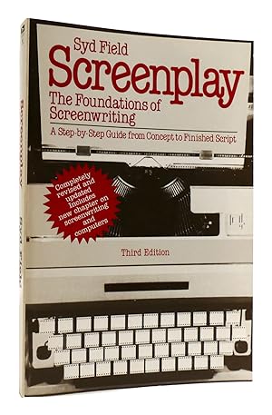 Imagen del vendedor de SCREENPLAY The Foundations of Screenwriting a la venta por Rare Book Cellar