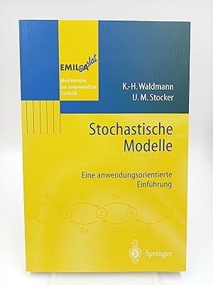 Seller image for Stochastische Modelle Eine anwendungsorientierte Einfhrung for sale by Antiquariat Smock