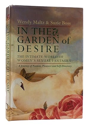 Seller image for IN THE GARDEN OF DESIRE for sale by Rare Book Cellar