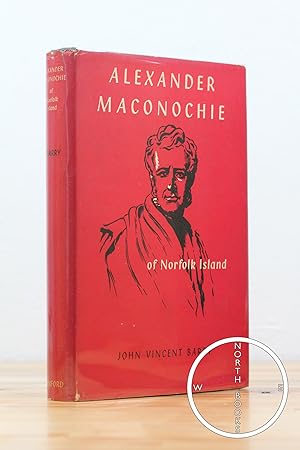 Seller image for Alexander Maconochie of Norfolk Island: A Study of Pioneer in Penal Reform for sale by North Books: Used & Rare