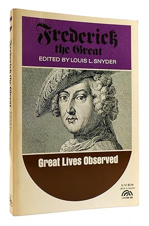 Seller image for FREDERICK THE GREAT Great Lives Observed for sale by Rare Book Cellar