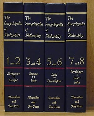Bild des Verkufers fr The Encyclopedia of Philosophy, Complete and Unabridged Volumes 1-8 (Bound into Four Volumes) zum Verkauf von The Old Sage Bookshop