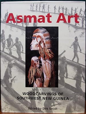 Image du vendeur pour ASMAT ART. Woodcarvings of Southwest New Guinea. mis en vente par The Antique Bookshop & Curios (ANZAAB)