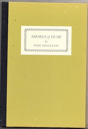 Shores of Dusk : Forty Poems Signed Limited Edition