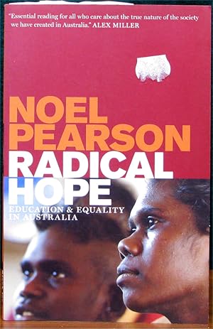 RADICAL HOPE. Education and Equality in Australia.