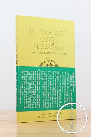 Seller image for In the Sky Over Nagasaki: An A-Bomb Reader for Children for sale by North Books: Used & Rare