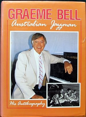 Immagine del venditore per AUSTRALIAN JAZZMAN. His Autobiography. With Discography by Jack Mitchell. venduto da The Antique Bookshop & Curios (ANZAAB)