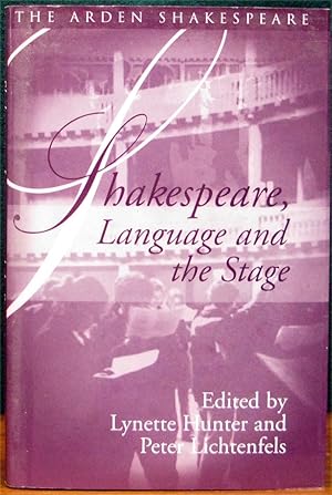 Seller image for SHAKESPEARE, LANGUAGE AND THE STAGE. The Fifth Wall: Approaches to Shakespeare from Criticism, Performance and Theatre Studies. for sale by The Antique Bookshop & Curios (ANZAAB)