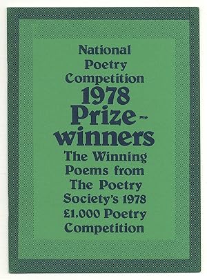 Bild des Verkufers fr National Poetry Competition 1978 Prizewinners: Judged by: Ted Hughes, Fleur Adcock, [and] Gavin Ewart zum Verkauf von Between the Covers-Rare Books, Inc. ABAA