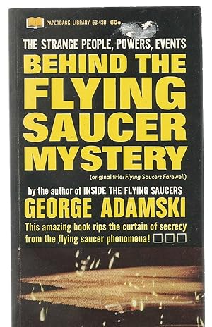 Behind the Flying Saucer Mystery