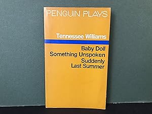 Immagine del venditore per Baby Doll (The Script for the Film) / Something Unspoken / Suddenly Last Summer (THREE PLAYS) venduto da Bookwood