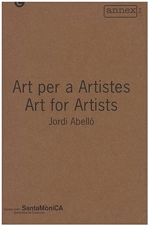 Immagine del venditore per Art Per a Artistes, Art For Artists venduto da Diatrope Books