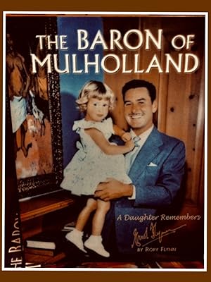 Image du vendeur pour The Baron of Mulholland- A Daughter Remembers mis en vente par SAFARI BOOKS