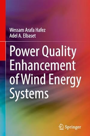 Bild des Verk�ufers f�r Power Quality Enhancement of Wind Energy Systems zum Verkauf von AHA-BUCH GmbH