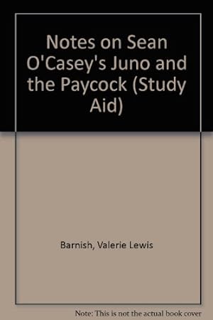 Bild des Verkufers fr Notes on Sean O'Casey's "Juno and the Paycock" (Study Aid S.) zum Verkauf von WeBuyBooks